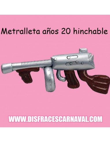 METRALLETA GANGSTER HINCHABLE