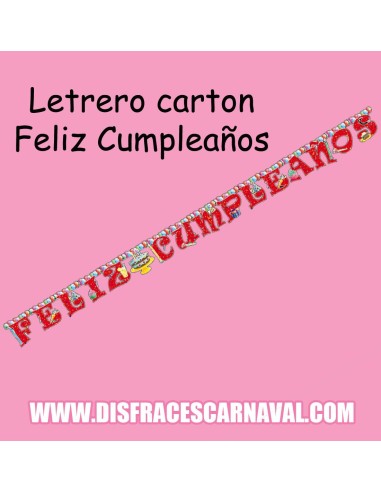 LETRERO FELIZ CUMPLEAÑOS CARTON